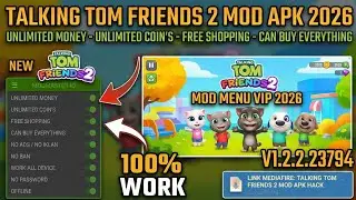 TALKING TOM FRIENDS 2 MOD APK 2026 😱 UNLIMITED MONEY & COINS | NO PASSWORD | MEDIAFIRE V1.2.2.23794