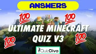 Ultimate Minecraft Quiz V3 Answers | Guarantee 100% Score | Quiz Diva