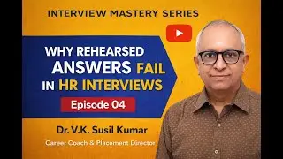 Episode 04 | Why Rehearsed Answers Fail in HR Interviews