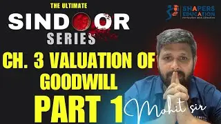 Valuation of Goodwill | Class 12 Accountancy | Gujarat Board | All Methods Explained