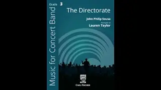 The Directorate (CPS276) by John Philip Sousa arr. Lauren Taylor