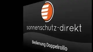 Korrekte Bedienung eines Doppelrollos