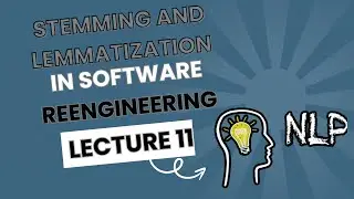 lemmatization and stemming | lemmatization in software reengineering