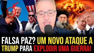 FALSA PAZ e um NOVO ATAQUE AO TRUMP!