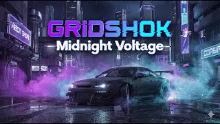 GRIDSHOK &ndash; Midnight Voltage ⚡ Dark Drift Phonk | Night Drive Cyberpunk