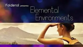 Folderol: Elemental Environments