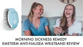 Remedy for Morning Sickness During Pregnancy // EmeTerm Anti-Nausea Wristband Review