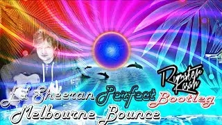 Ed Sheeran - Perfect (Rumster Kasah Bootleg)