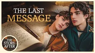 The Last Message - LGBTQ Romance Short | Boys Love