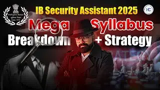 IB Security Assistant 2025 | Exam Pattern, Syllabus Breakdown & 12-Day Strategy | Harendra Sir