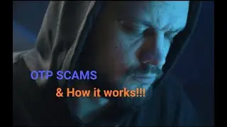 OTP scams & how it works