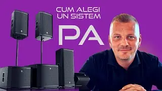 Alege sistemul PA potrivit!