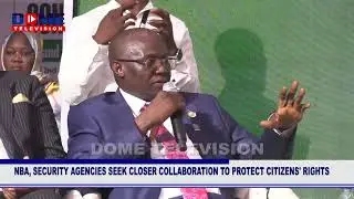 NBA, SECURITY AGENCIES SEEK CLOSER COLLABORATION TO PROTECT CITIZENS' RIGHTS