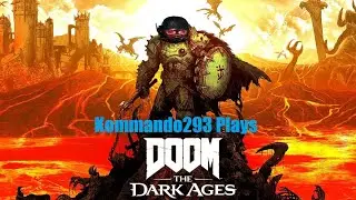 Doom Dark Ages Lets Play: 