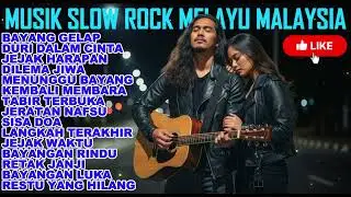 Lagu Slow Rock Melayu Malaysia Galau yang Menggetarkan Hati Sepanjang Masa