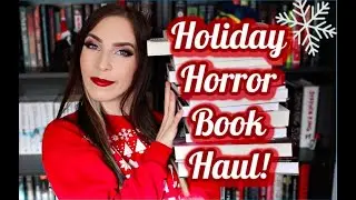 Holiday (mostly) Horror Book Haul!!!