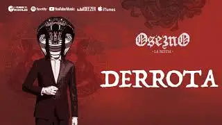 Osezno - Derrota (Audio Oficial)