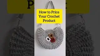 How to price crochet product  #crochet #shorts #price