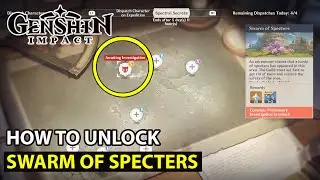 Genshin Impact How To Unlock Swarm of Specters - Wafting from Afar Investigation Dispatch Event
