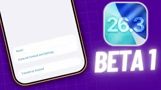 iOS 26.3 Beta 1 Released! - Transfer To Android? What's New?