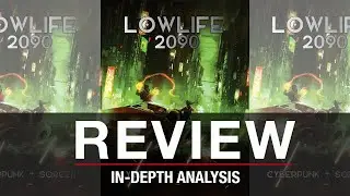 Lowlife 2090 Review | Shadowrun-Style Cyberpunk TTRPG Using Tales of Argosa Rules!