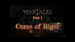 Wartales &ndash; Curse of Rigel DLC Walkthrough Part 1