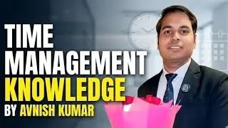 Avnish Kumar: Vestige Mein Time Management Ka Real Formula