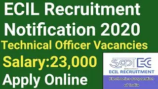 ECIL Recruitment Notification 2020|Technical Officer Vacancies|Login Harsha|Telugu