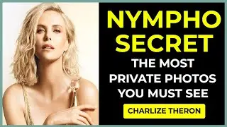 Charlize Theron Most Private Photos You Must See & Untold Story