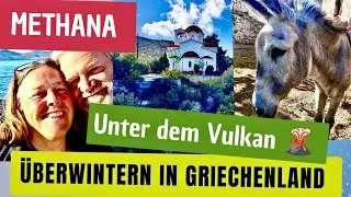 Am Vulkan Insel Methana Lost Place Überwintern in Griechenland