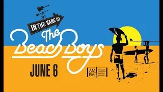 AMFM Presents: In The Vane of The Beach Boys at Rams Head On Stage