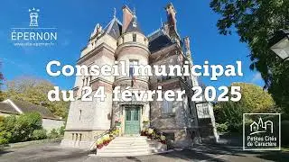 Conseil municipal du 24 février 2025