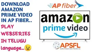 How to download amazon prime video in ap fiber||#apfibernet