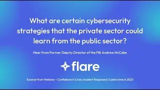 What are cybersecurity strategies the private sector could learn from the public sector?