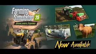 FS25 Highlands Fishing: Release Blog!!!!