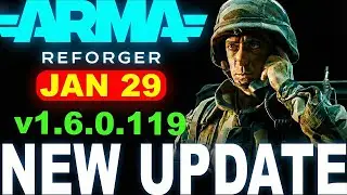 Arma Reforger Update 1.6.0.119 Patch Notes &mdash; Crashes Fixed, Performance Improved (Steam, PS5 & Xbox)