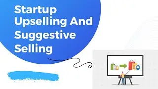 Upselling And Suggestive Selling 59