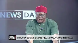 IMO 2027: Zoning Debate Heats Up Governorship Race - Success Akagburuonye