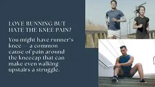 Runner's knee causes pain around the kneecap, making running and stairs painful.