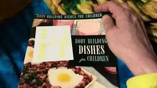1950 Body Building Dishes For Children Cookbook,  Adrienne And Eugene Floreen's 2024 Christmas Gift