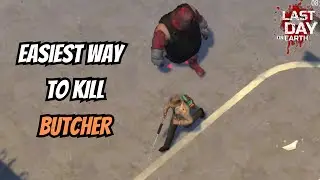 How to EASILY Kill The BUTCHER Transport Hub - Last Day on Earth: Survival