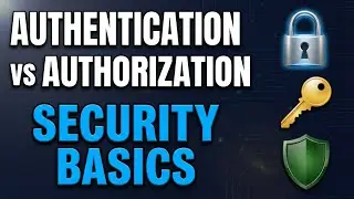 Authentication vs. Authorization: Essential Security Concepts Explained