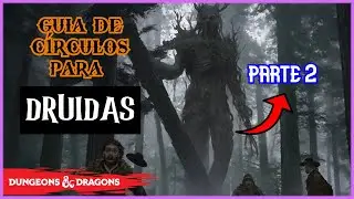GUIA DE CÍRCULOS PARA DRUIDAS EM D&D 5E PARTE 2