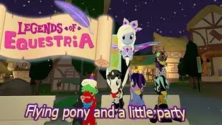 Legends Of Equestria - Flying pony and a little party