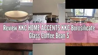 Review KKC HOME ACCENTS KKC Borosilicate Glass Coffee Bean Storage Container with Airtight Lid,Glass