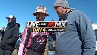 Live From 74MX Day 4