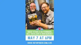Taproom Live Presents: Victory Co-Founders, Bill Covaleski and Ron Barchet