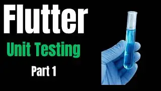 flutter unit tests for absolute beginners