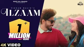 Ilzaam (Official Video) Vikram Malik | Payal | Mohan Betaab | Haryanvi Song | Haryanvi Love Song