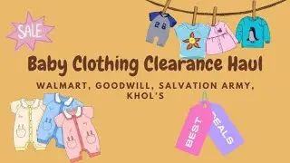 Baby Clothing Clearance Haul | With Junior and Chrissy